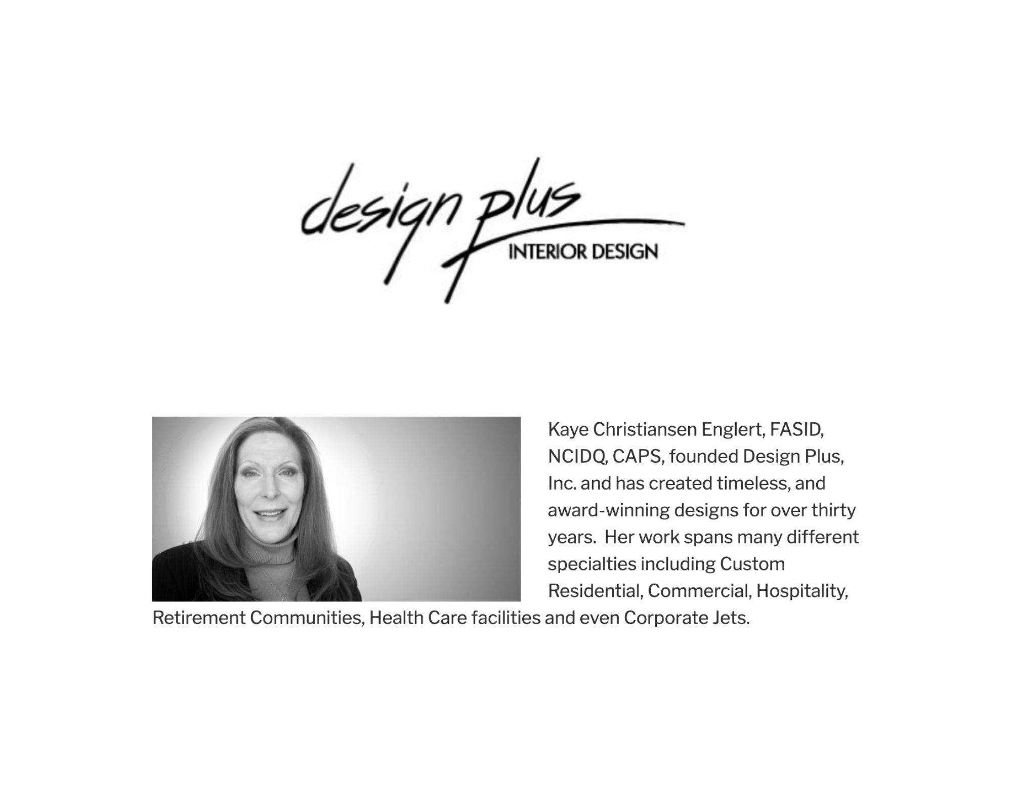 Kaye Christiansen-Englert, Design Plus, Inc.